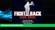 FAVORITE BOOK  Fight Back Legal Abuse: How to Protect Yourself From Your Own Attorney