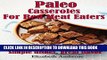 [PDF] Paleo  Casseroles  For Red Meat Eaters: Simple dishes, great flavor (Paleo Cassseroles Book