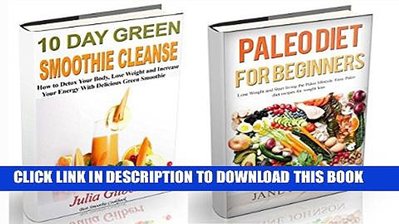 [PDF] 10 Day Green Smoothie Cleanse: Paleo Diet. How to Detox Your Body and the Best Paleo Diet