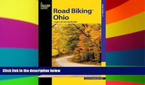 Big Deals  Road BikingTM Ohio: A Guide To The State s Best Bike Rides (Road Biking Series)  Full