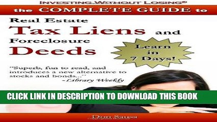 Descargar video: [PDF] Complete Guide to Real Estate Tax Liens and Foreclosure Deeds: Learn in 7 Days: Investing