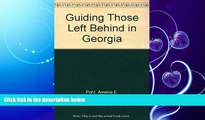 different   Guiding Those Left Behind in Georgia