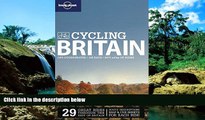 Big Deals  Lonely Planet Cycling Britain (Travel Guide)  Best Seller Books Most Wanted
