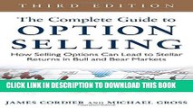 [PDF] The Complete Guide to Option Selling: How Selling Options Can Lead to Stellar Returns in