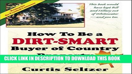 [PDF] How To Be A Dirt-Smart Buyer of Country Property Full Colection