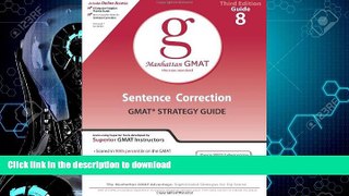 FAVORITE BOOK  Sentence Correction GMAT Preparation Guide (Manhattan GMAT Preparation Guide: