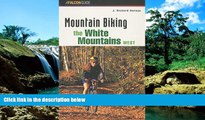 Big Deals  Mountain Biking the White Mountains, West (Regional Mountain Biking Series)  Best