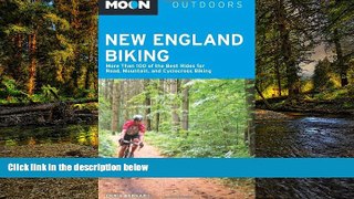Big Deals  Moon New England Biking: More Than 100 of the Best Rides for Road, Mountain, and