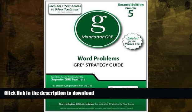 FAVORITE BOOK Word Problems GRE Strategy Guide, 2nd Edition (Manhattan GRE Strategy Guides) FULL