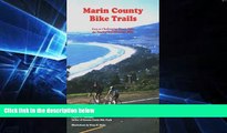 Big Deals  Marin County Bike Trails: Easy to Challenging Bicycle Rides for Touring and Mountain