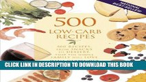 [PDF] 500 Low-Carb Recipes: 500 Recipes, from Snacks to Dessert, That the Whole Family Will Love