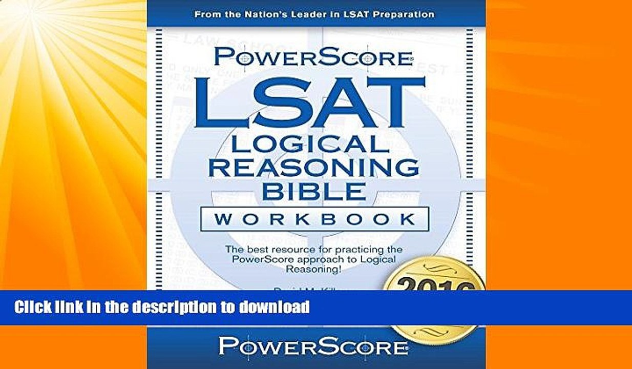 EBOOK ONLINE  The PowerScore LSAT Logical Reasoning Bible Workbook (Powerscore Test Preparation)