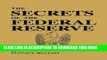[PDF] The Secrets of the Federal Reserve Popular Colection