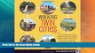 Big Deals  Walking Twin Cities: 34 Tours Exploring Historic Neighborhoods, Lakeside Parks,