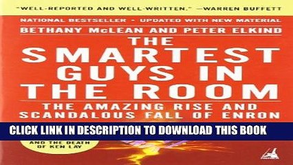 [Read PDF] The Smartest Guys in the Room: The Amazing Rise and Scandalous Fall of Enron Ebook Online