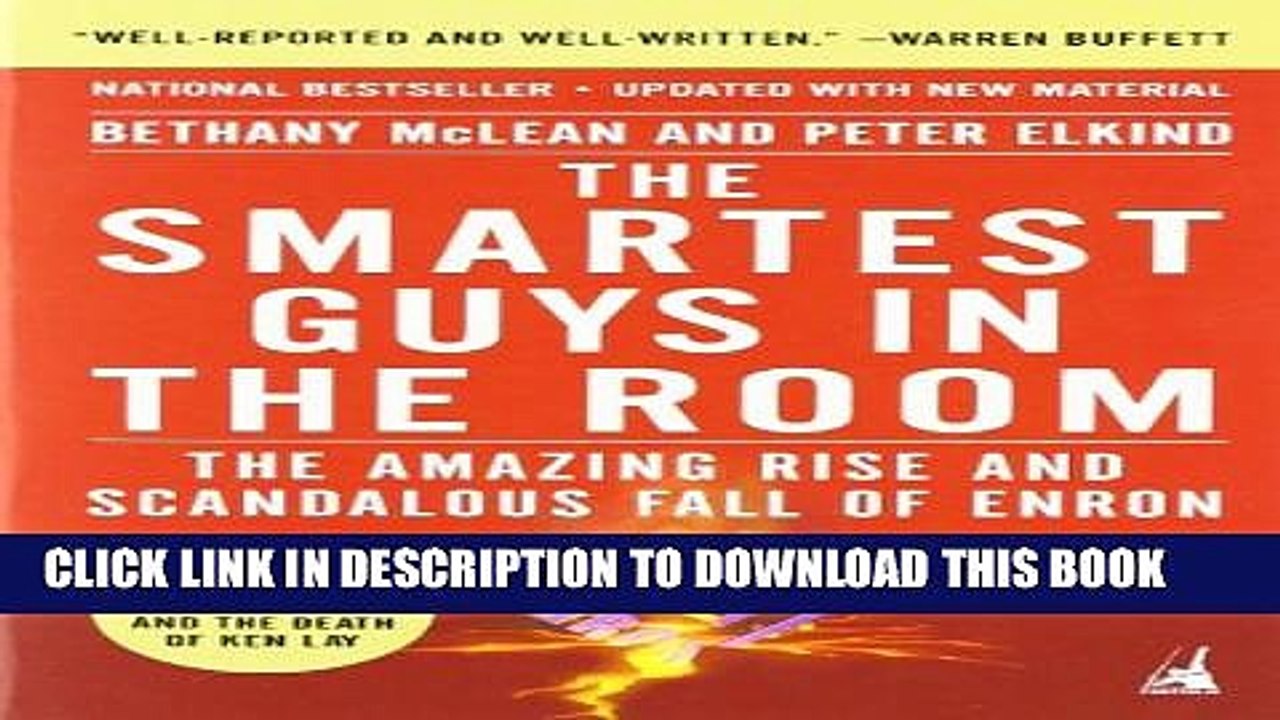 [Read PDF] The Smartest Guys in the Room: The Amazing Rise and Scandalous Fall of Enron Ebook Online