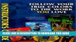 [PDF] Follow Your True Colors to the Work You Love: An Interactive Journey to Self-Discovery and