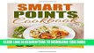 [PDF] Smart Points Cookbook: 50 Smart Points Weight Watchers Recipes-Dinner Meals Low On Points