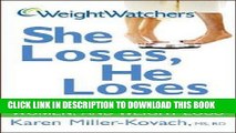 [PDF] Weight Watchers She Loses, He Loses : The Truth about Men, Women, and Weight Loss