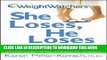 [PDF] Weight Watchers She Loses, He Loses : The Truth about Men, Women, and Weight Loss