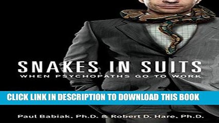 [PDF] Snakes in Suits: When Psychopaths Go to Work Popular Colection