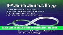 [Read PDF] Panarchy: Understanding Transformations in Human and Natural Systems Download Free