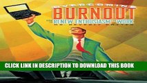 [PDF] Overcoming Job Burnout: How to Renew Enthusiasm for Work Popular Colection