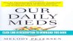 [PDF] Our Daily Meds Full Online