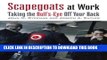 [PDF] Scapegoats at Work: Taking the Bull s-Eye Off Your Back Popular Colection