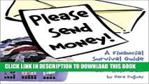 [PDF] Please Send Money!: A Financial Survival Guide for Young Adults on Their Own Popular Online