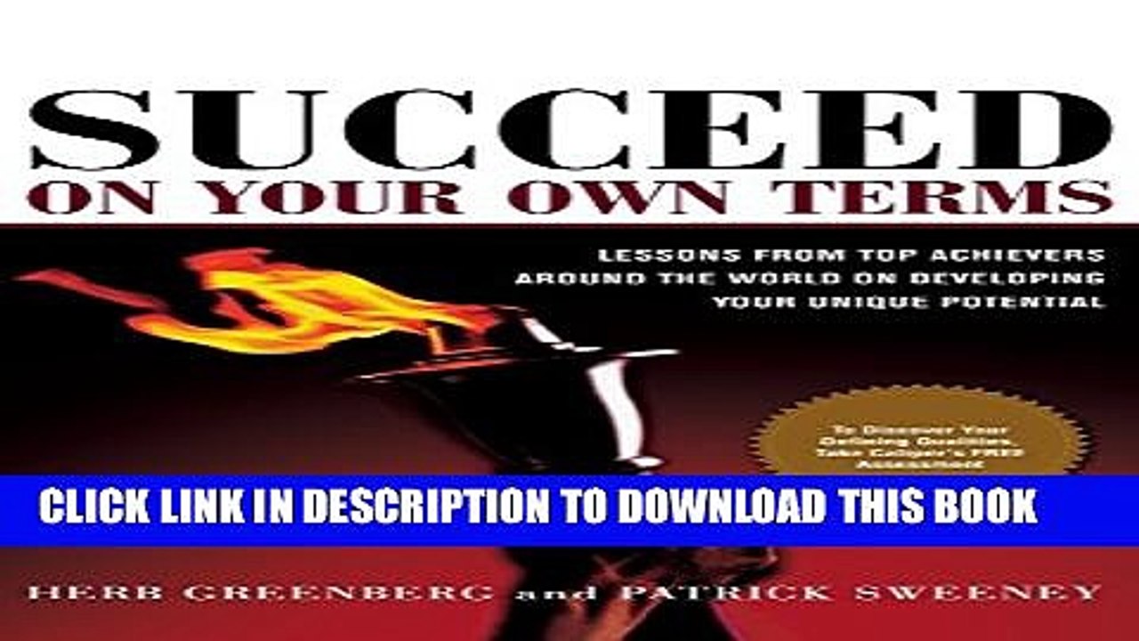 [PDF] Succeed On Your Own Terms: Lessons From Top Achievers Around the World on Developing Your