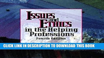 [PDF] Issues and Ethics in the Helping Professions Full Online