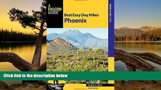 Big Deals  Best Easy Day Hikes Phoenix (Best Easy Day Hikes Series)  Best Seller Books Most Wanted