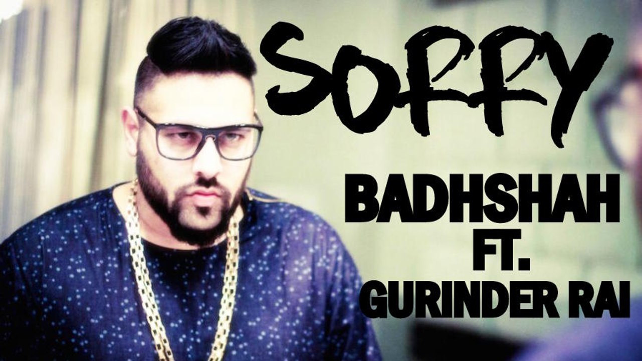 SORRY ( Cover ) - BADSHAH ft. GURINDER RAI |JUSTIN BIEBER | FULL SONG WITH LYRICS