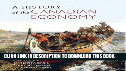 [PDF] A History of the Canadian Economy, Fourth Edition Full Online