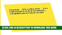 [PDF] Case Studies in Organizational Communication 1 (Guilford Communication) Full Colection
