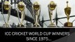 ICC Cricket World Cup Winners Since 1975 - 2015