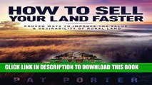[PDF] How to Sell Your Land Faster: Proven Ways to Improve the Value   Desirability of Rural Land