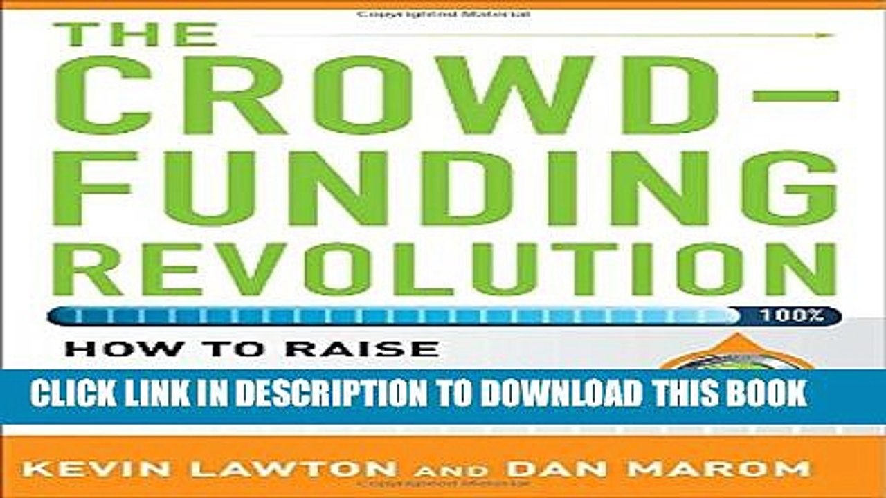 [Read PDF] The Crowdfunding Revolution:  How to Raise Venture Capital Using Social Media Download