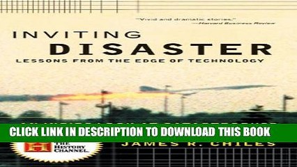 [Read PDF] Inviting Disaster: Lessons From the Edge of Technology Ebook Free