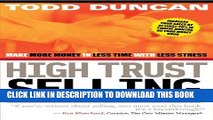 [PDF] High Trust Selling: Make More Money in Less Time with Less Stress Full Collection