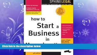 complete  How to Start a Business in Massachusetts, 4E (Legal Survival Guides)