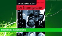 FAVORITE BOOK  Everyday Law for Immigrants