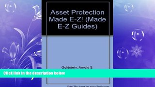 FULL ONLINE  Asset Protection Made E-Z! (Made E-Z Guides)