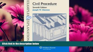 read here  Civil Procedure, 7th Edition (Examples   Explanations)