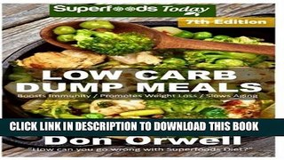 [PDF] Low Carb Dump Meals: Over 140+ Low Carb Slow Cooker Meals, Dump Dinners Recipes, Quick