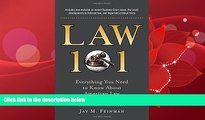 FULL ONLINE  Law 101: Everything You Need to Know About American Law, Fourth Edition