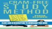 [PDF] The Cram-Free Study Method: How to Use Simple Post-It Notes to Laser-Focus Your Studies,
