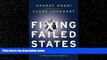 different   Fixing Failed States: A Framework for Rebuilding a Fractured World