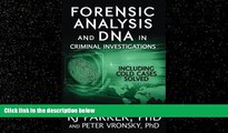 read here  Forensic Analysis and DNA in Criminal Investigations: Including Solved Cold Cases